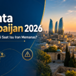 azerbaijan - Wisata Azerbaijan 2026: Aman Dikunjungi Saat Isu Iran Memanas?